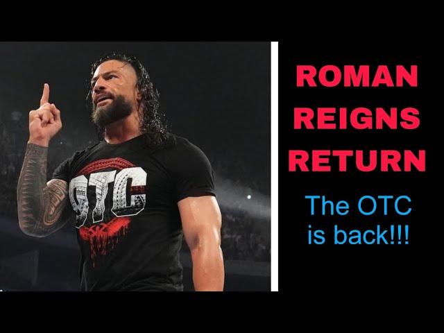 Roman Reigns' Return : "The Original Tribal Chief" [OTC] returned