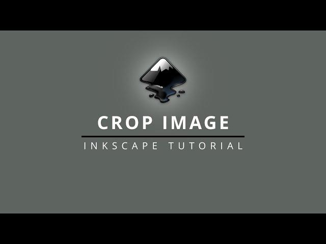 How to crop images in Inkscape | Beginners Tutorial