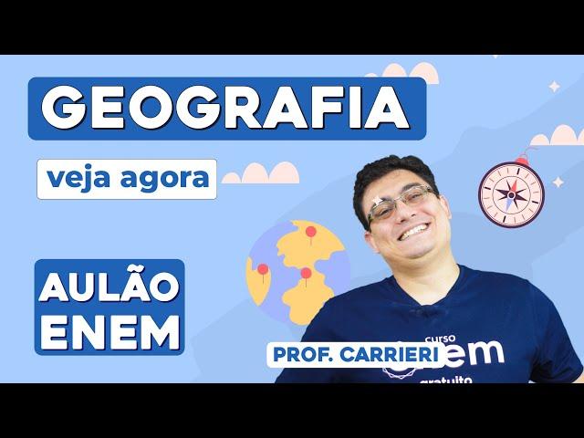 AULÃO DE GEOGRAFIA PARA O ENEM: 10 temas que mais caem | Aulão Enem | Prof. Raphael Carrieri