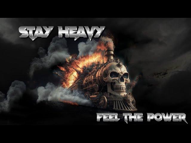 Stay Heavy Feel the Power ( heavy & power metal compilation )