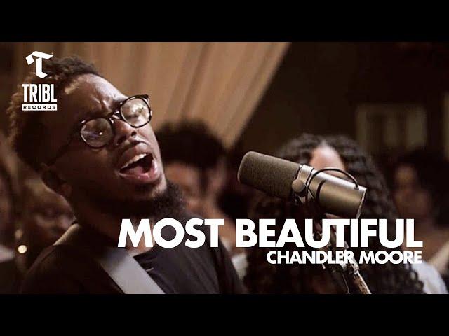 Most Beautiful / So In Love (feat. Chandler Moore) | Maverick City Music | TRIBL