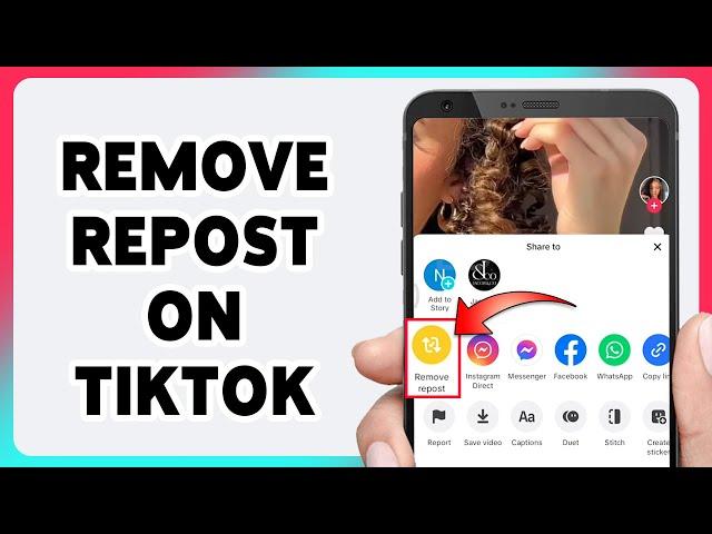 How To Remove A Repost On TikTok 2024 | Delete TikTok Repost | Shared Content Removal Guide