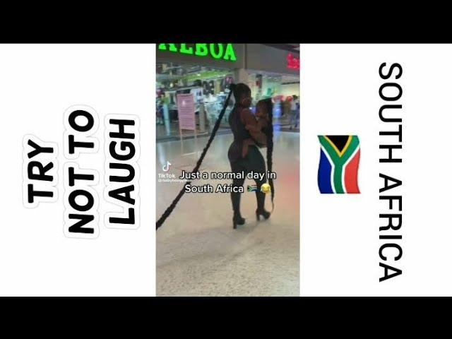 Normal day in SOUTH AFRICA tik tok COMPILATIONS(try not to laugh)