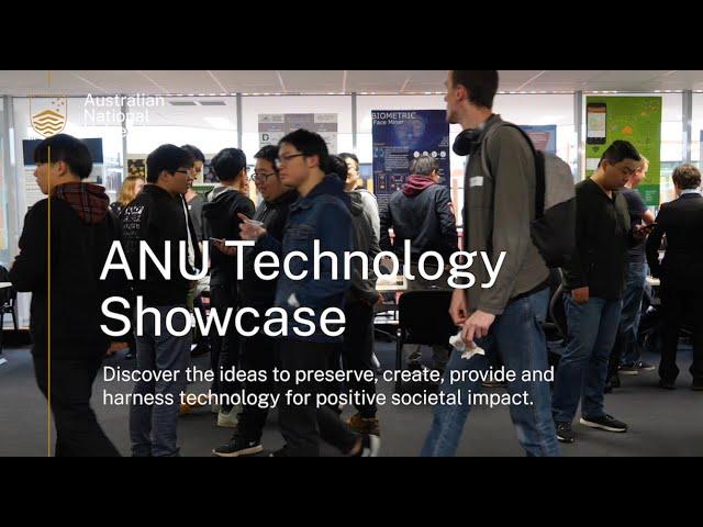 ANU technology showcase: ideas that shape the future