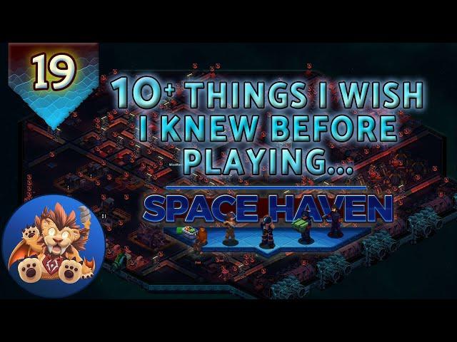 10 Things I Wish I Knew Before Playing Space Haven (Maybe more than 10...) - Lets Play - EP19