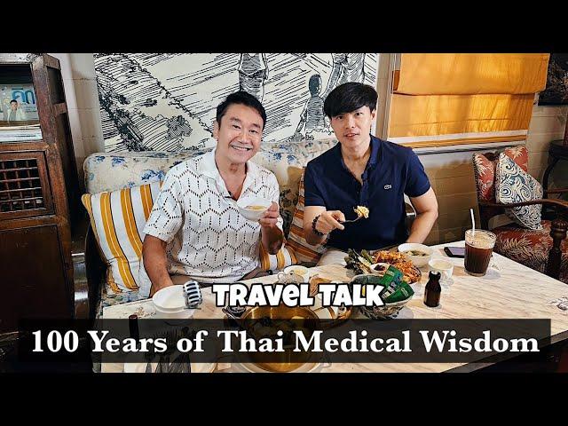  100 Years of Thai Medical Wisdom: DOLCHAI BOONYARATAVEJ