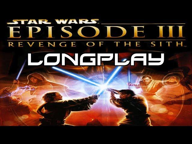 Star Wars Episode III: Revenge Of The Sith - Longplay [PS2 PS3 XBOX]