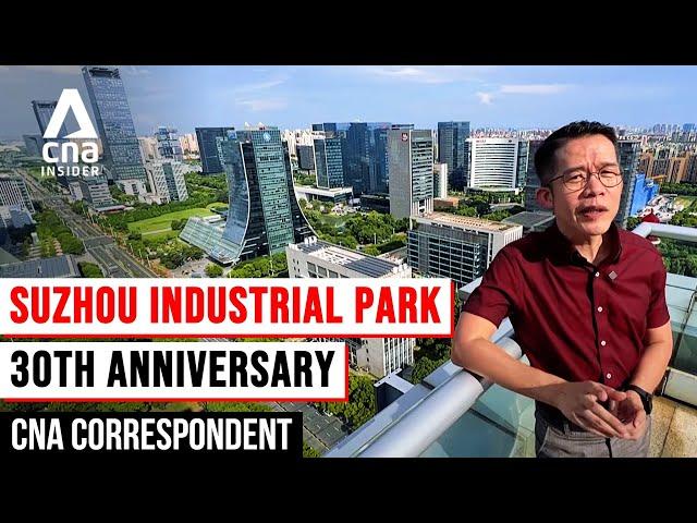 Suzhou Industrial Park At 30 | CNA Correspondent | Full Episode