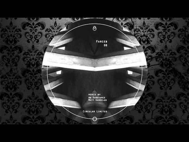 Farceb - Frontside (Original Mix) [CIRCULAR LIMITED]