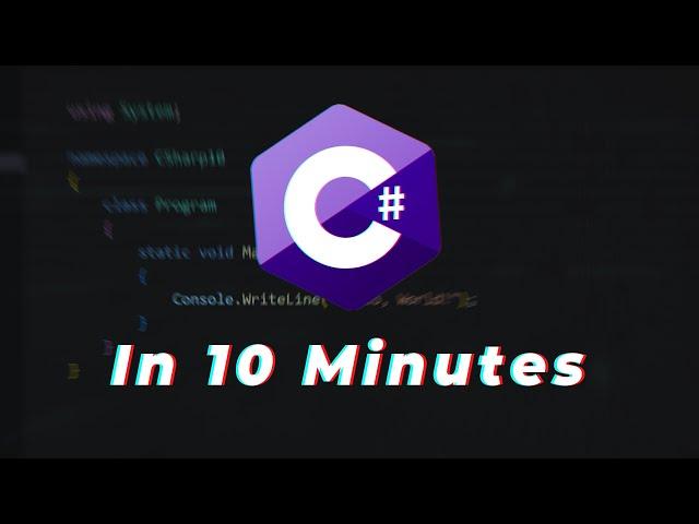 Learn C# In 10 Minutes!! C Sharp Tutorial