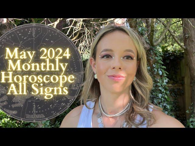 MAY 2024 HOROSCOPE All Signs: Reset, Stabilise, Enjoy!