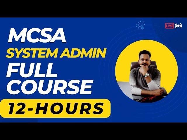 MCSA Full Course Training In Hindi (2023) | MCSA/Azure System Admin Training In One Video 12 Hours