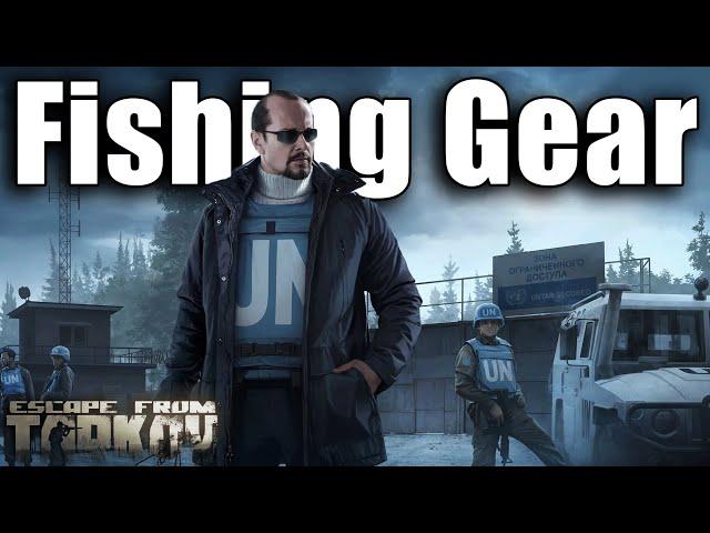 TASK GUIDE - [Peacekeeper] - Fishing Gear - Escape from Tarkov