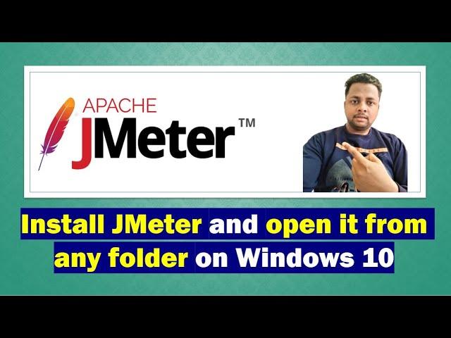 How to install and Launch JMeter from any desired folder in Windows OS #performancetest #loadtesting