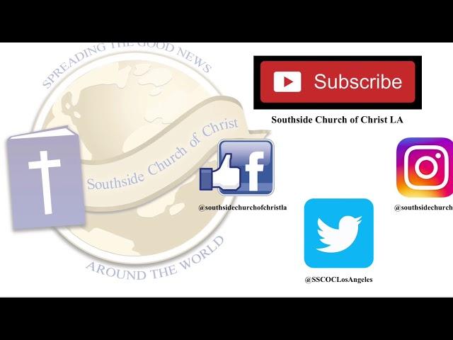 The Southside Church of Christ is Now Streaming Live