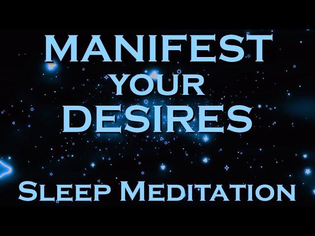 Change Your Life ~ Manifest while you SLEEP MEDITATION