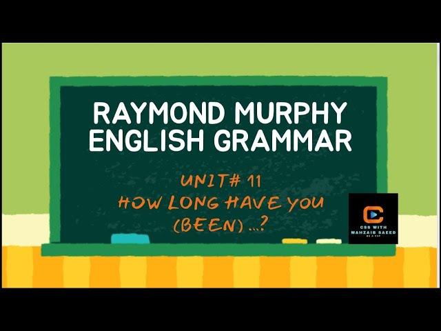 Raymond Murphy   English Grammar UNIT 11