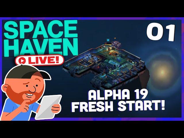 Space Haven [LIVE] S11 E01 | We Dream of A New Life | Space-ship Building Sim