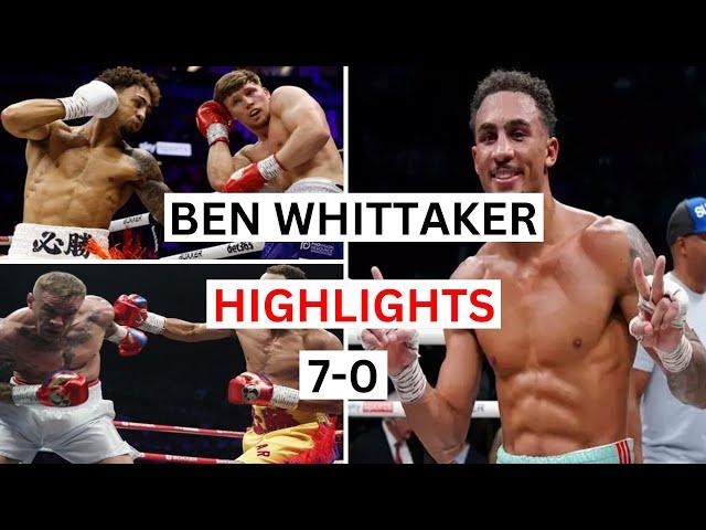 Ben Whittaker (7-0) Highlights & Knockouts