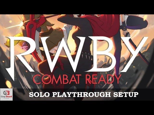 RWBY Combat Ready - Setup (3 player solo)