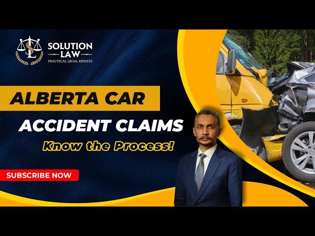 Guide to Car Accident Claims in Alberta | Solution Law