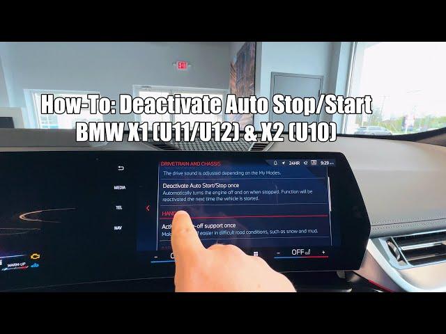 How to turn off the X1/X2 Auto Stop Start on iDrive 9.0