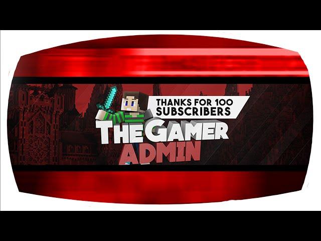 TheGamerAdmin YouTube Banner Speedart