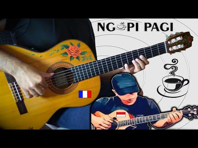 『Ngopi Pagi』(@Alip_Ba_Ta.) meet FRENCH  flamenco gipsy guitar【INDONESIAN GITAR FINGERSTYLE COVER】