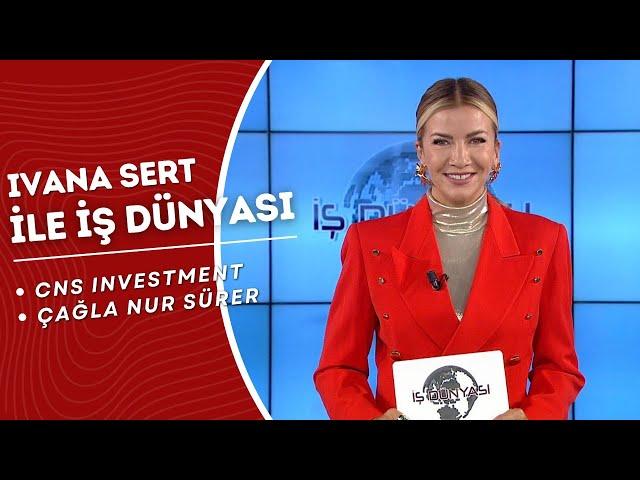 CNS Investment - Çağla Nur Sürer