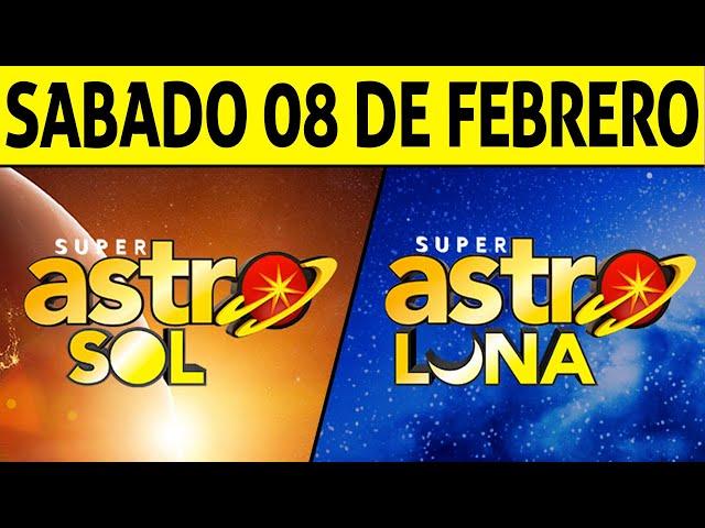 Resultado ASTRO SOL y ASTRO LUNA del Sábado 8 de Febrero de 2025  SUPER ASTRO 