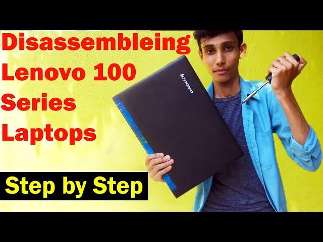 Lenovo Ideapad 100 | Disassembly | How to Replace Battery