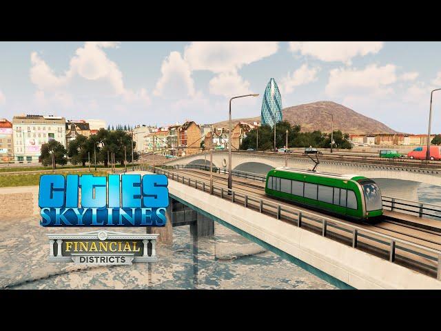 Cities Skylines - Financial Districts - Трамвайные маршруты! #78