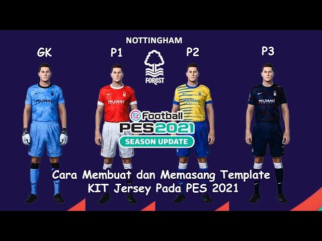 Cara Membuat dan memasang Sendiri Template KIT Jersey PES 2021 untuk Pemula