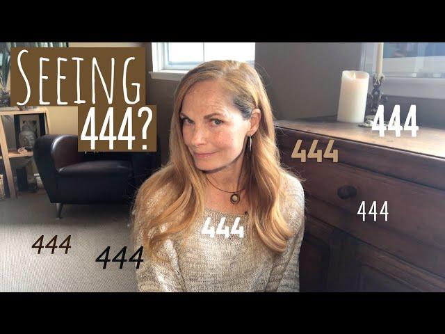 Seeing 444 all the time? THIS IS WHY!  Meaning of 444: 4 Messages the Universe wants you to know!