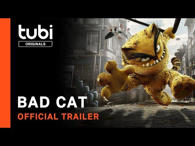 Bad Cat | Official Trailer | A Tubi Original