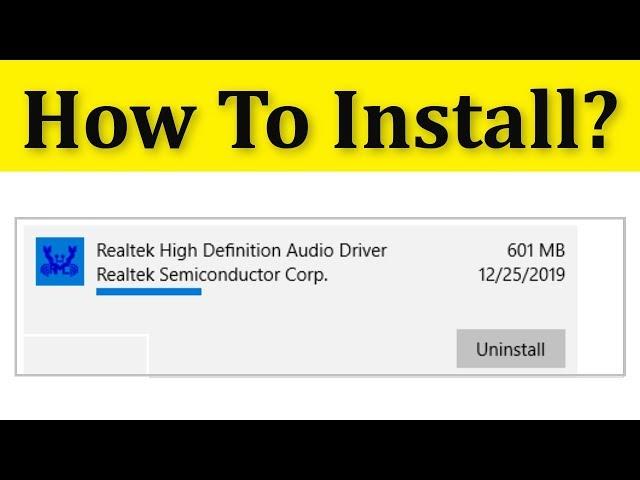 How To Install Realtek HD Audio Drivers In Windows 10/8/7