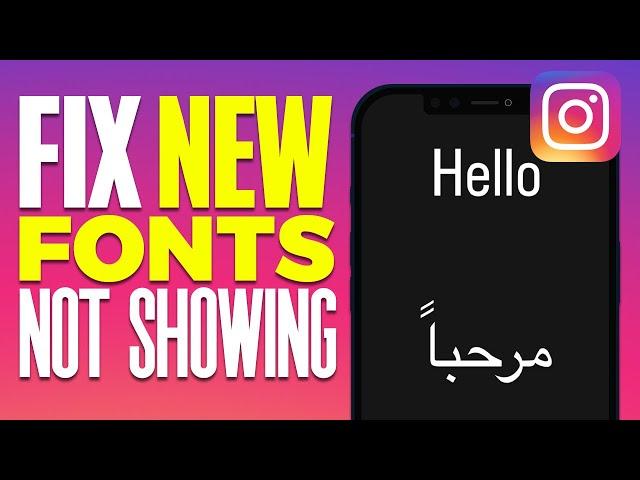 Fix Instagram New Fonts Not Showing Or Working (2024)