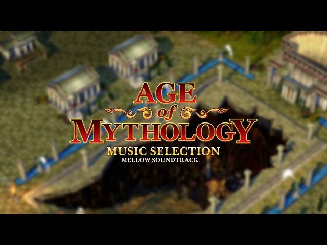 Age of Mythology Soundtrack | Mellow Mix