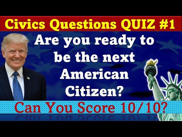 American Citizenship || Are you ready to pass this Civics Question Quiz?