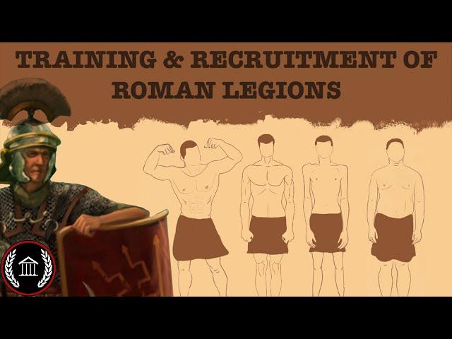 The Impressive Training and Recruitment of Rome’s Legions