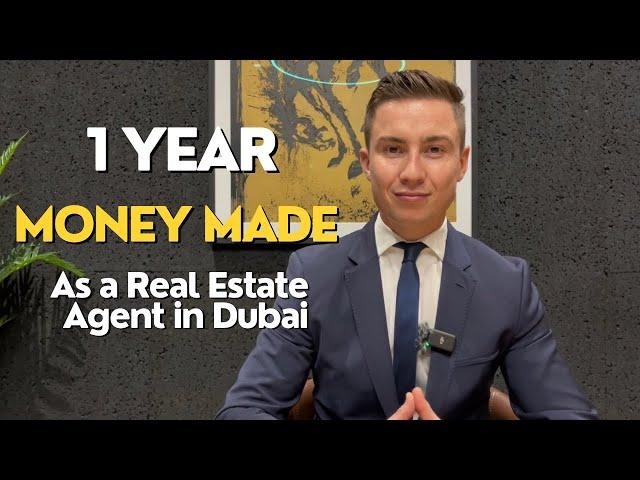 How much money I’ve made in 1 year as a Dubai real estate agent