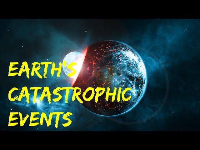 Top 5 Most Catastrophic Events in Earth's History