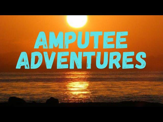 Amputee Adventures