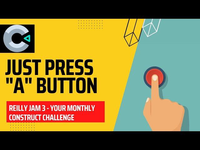 Reilly Jam 3 - Just press a button (Theme reveal and rules)