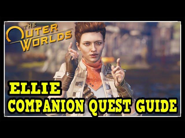 The Outer Worlds Ellie Companion Side Quest (The Low Crusade & Worst Contact)