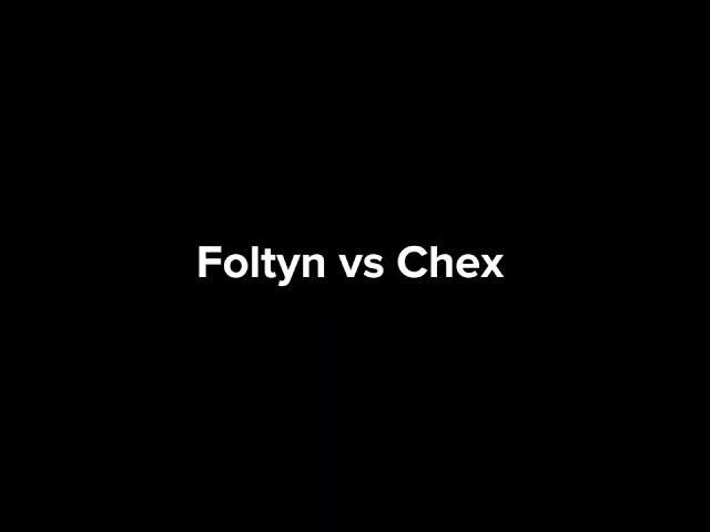 Foltyn vs Chex