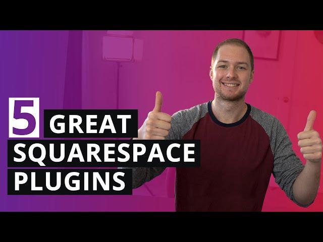 5 Plugins I use on my Squarespace Site