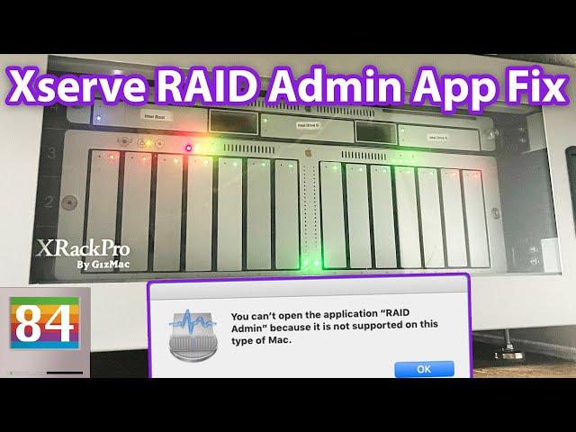 Fix the Xserve RAID Admin Tools App for MacOS El Capitan and Mojave