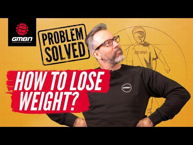 How To Lose Weight Mountain Biking | MTB Problems Solved With GMBN