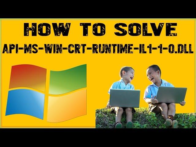How To Fix Api-Ms-Win-Crt-Runtime-l1-1-0-Dll On Windows 7 OkayFreedom VPN error